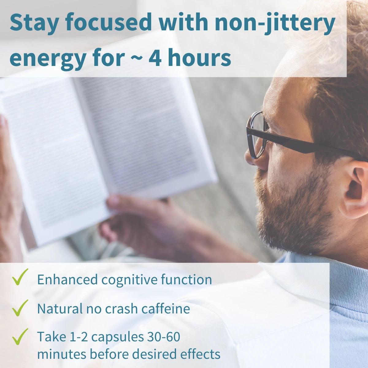 Person reading a book with text about enhanced cognitive function and caffeine-free energy supplement.