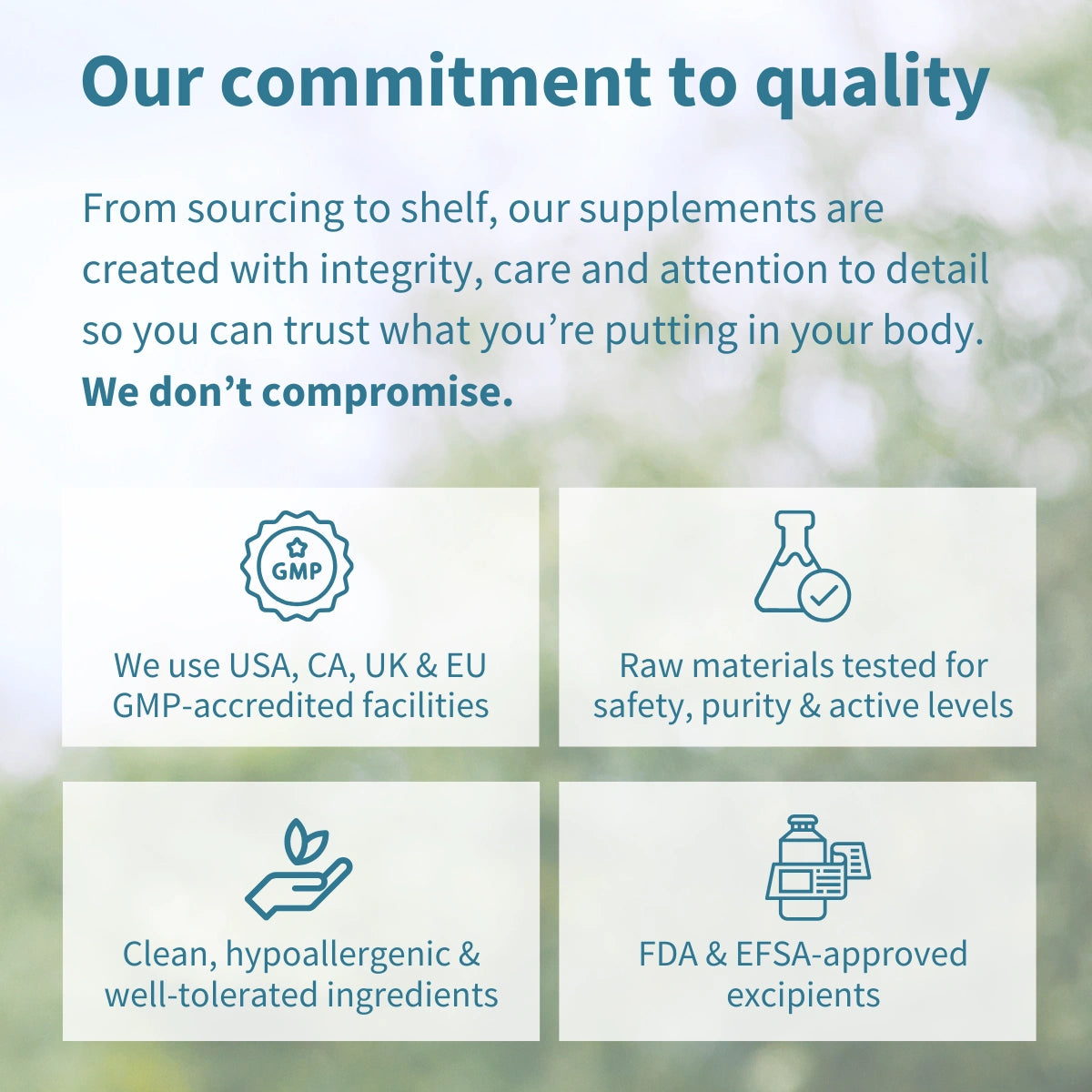 Quality commitment statement with icons and text on a blurred natural background