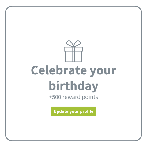 Add your birthday to your rewards profile and receive 500 reward points every year as a gift